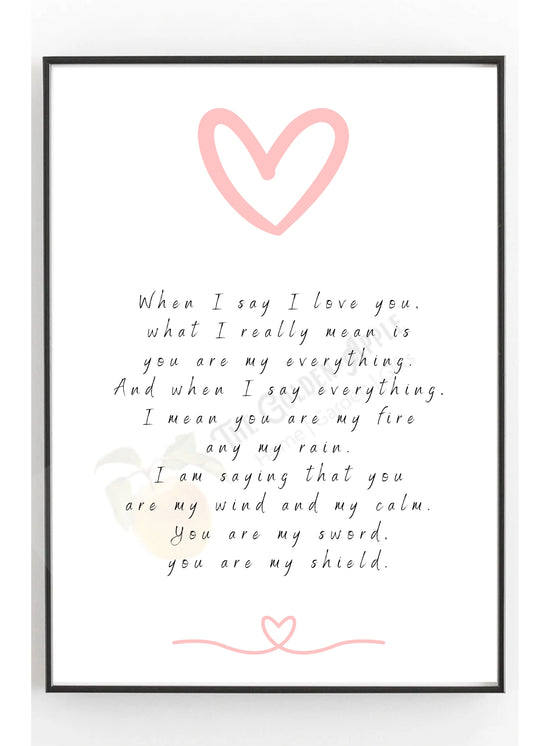 When I say I love you - Printable Wall Art - The Golden Apple NZ